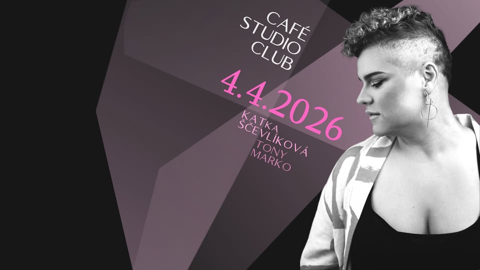 KatkaŠčevlíková&TonyMarko ± CAFÉ STUDIO CLUB