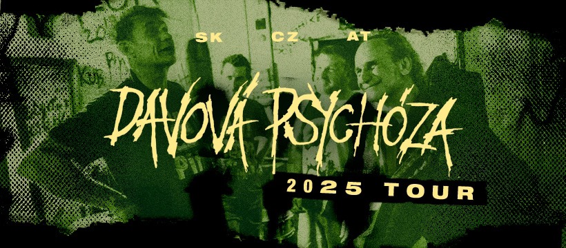VYPREDANÉ! DAVOVÁ PSYCHÓZA * 2025 TOUR * BRATISLAVA * Randal Club * 03.12.2025