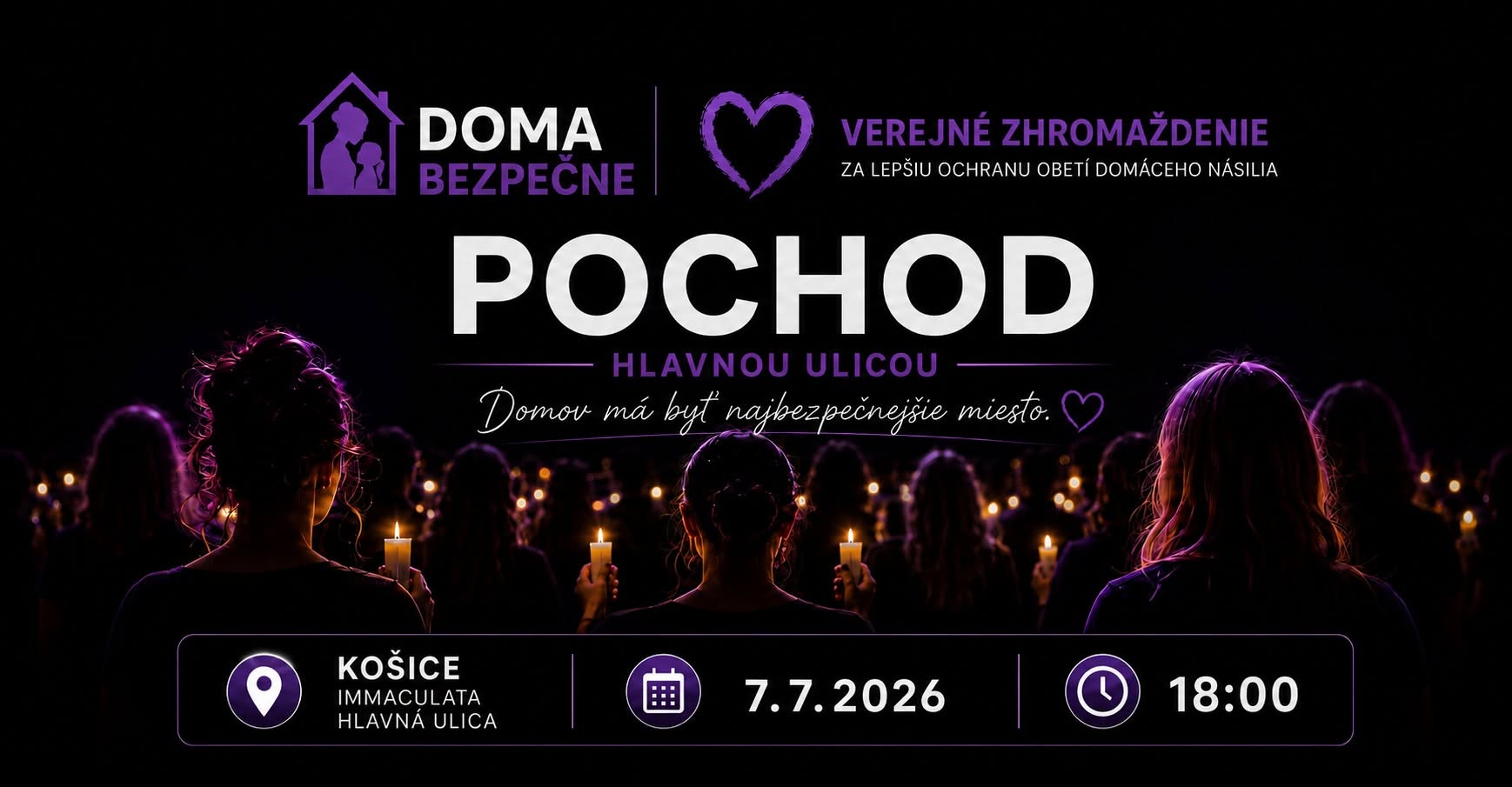 DOMA BEZPEČNE - Pochod za lepšiu ochranu obetí domáceho násilia KOŠICE