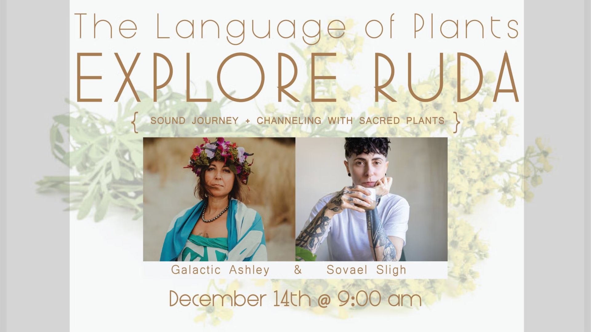 Explore Ruda: Sound Journey + Channeling w/Sacred Plants, Gal Ashley + Sovael