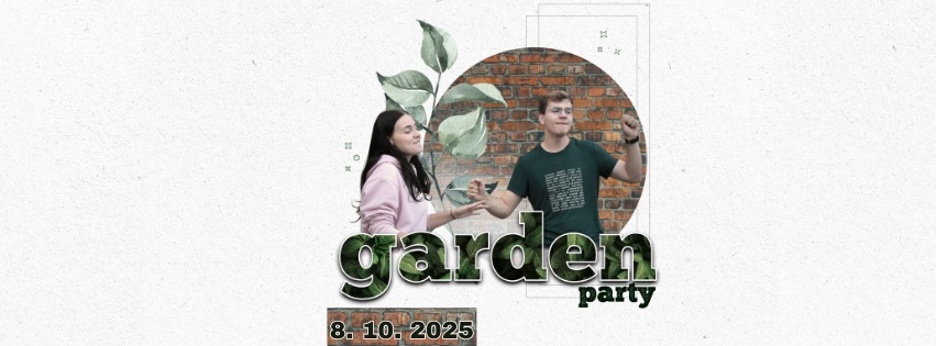 Garden party s SKH 💥