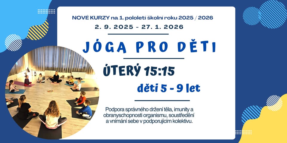 JÓGA PRO DĚTI 5 - 9 LET