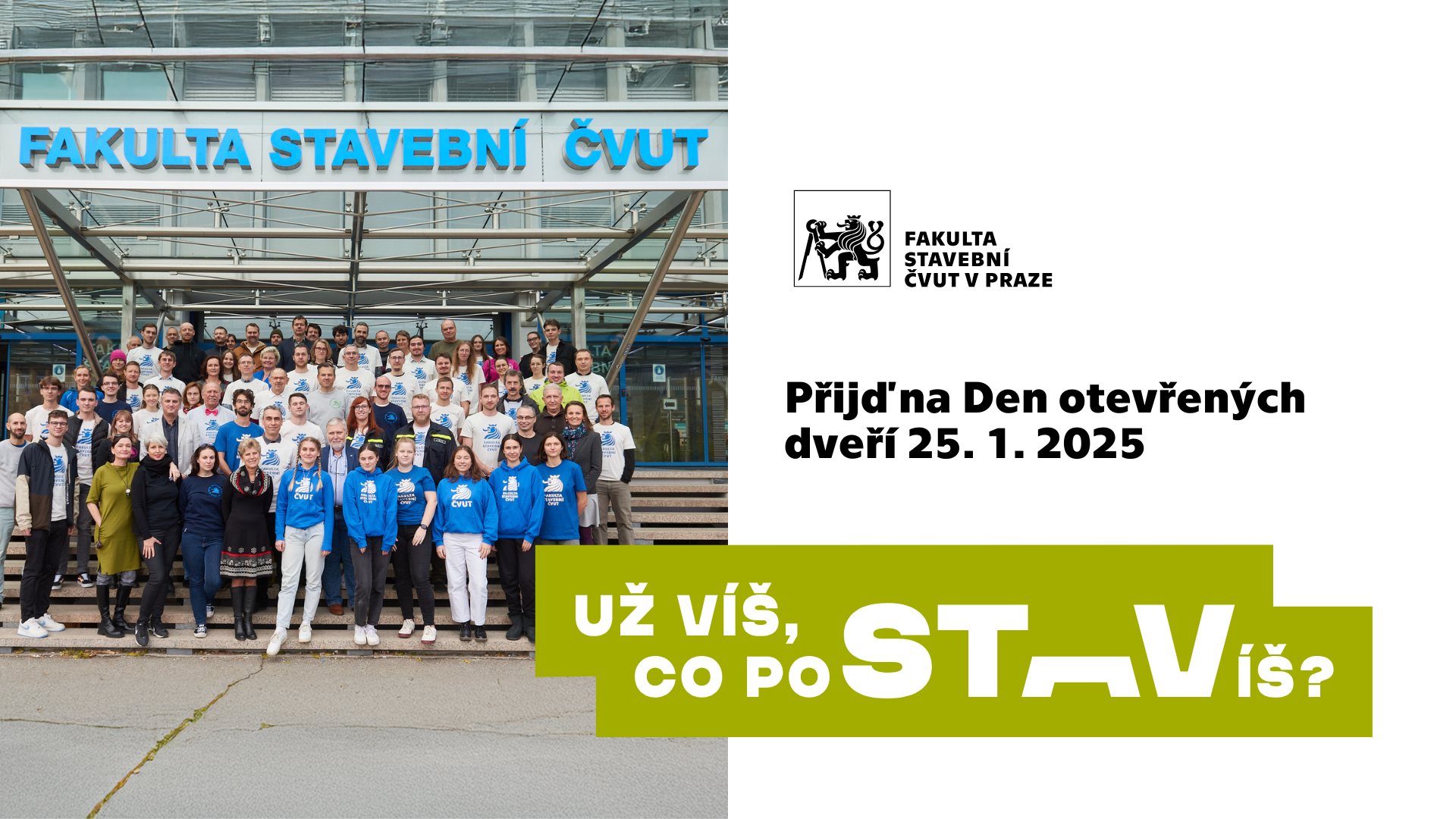 Den otevřených dveří na Fakultě stavební ČVUT v Praze