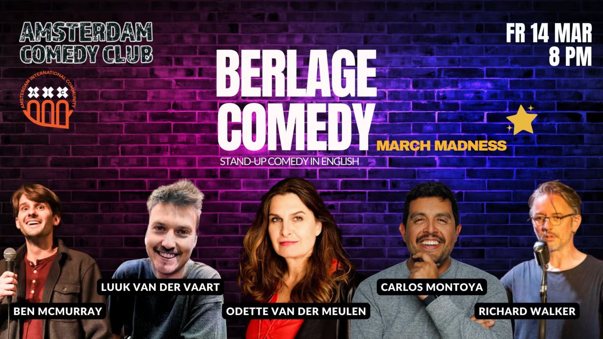 Amsterdam Comedy Club: Berlage Comedy🎤 March Madness🤣 in English 🍸