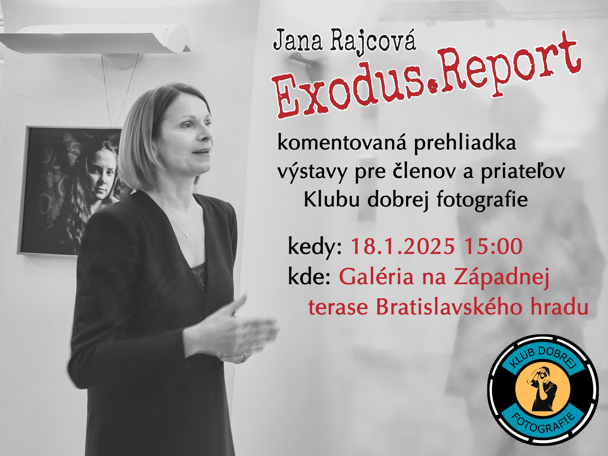 Exodus Report - Jana Rajcová, komentovaná prehliadka výstavy