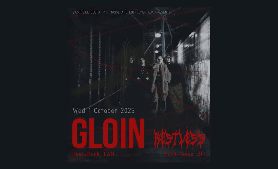 GLOIN + Restless // B.L.O. Kantine