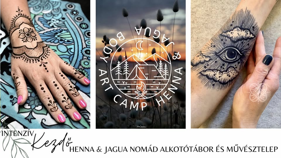 Intenzív Kezdő Henna & Jagua Nomád Alkotótábor és Művésztelep