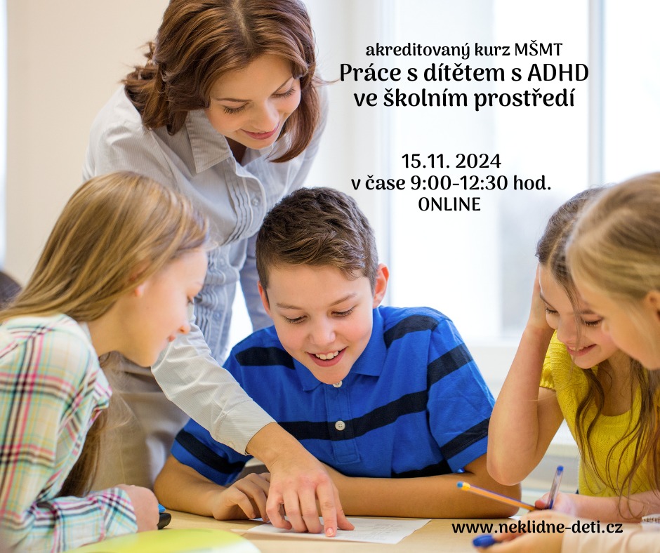 Práce s dítětem s ADHD ve školním prostředí - webinář