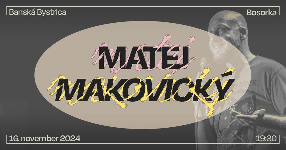 𝐌𝐚𝐭𝐞𝐣 𝐌𝐚𝐤𝐨𝐯𝐢𝐜𝐤𝐲́ / Klubové Povstanie v Bosorke 🗣