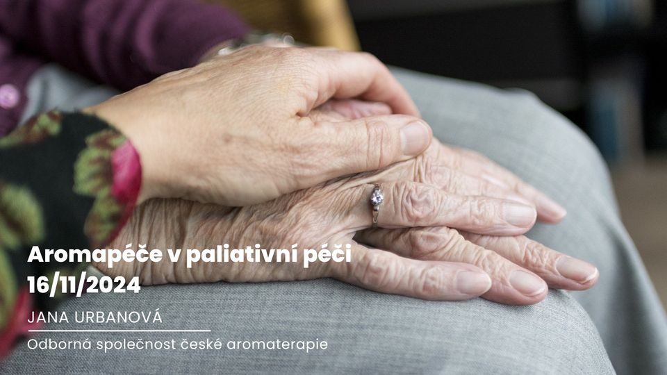 Aromapéče v prostředí paliativní péče