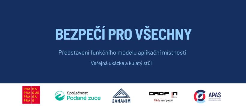 Představení funkčního modelu aplikační místnosti: BEZPEČÍ PRO VŠECHNY