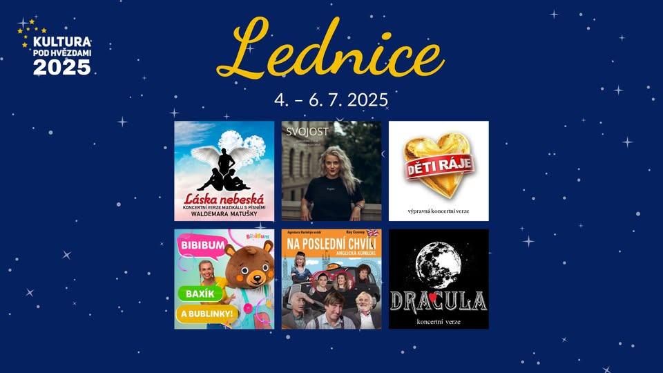 Kultura pod hvězdami v Lednici!