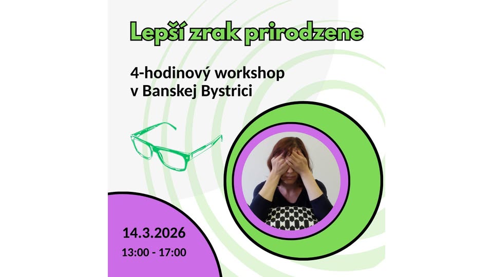 Lepší zrak prirodzene - workshop
