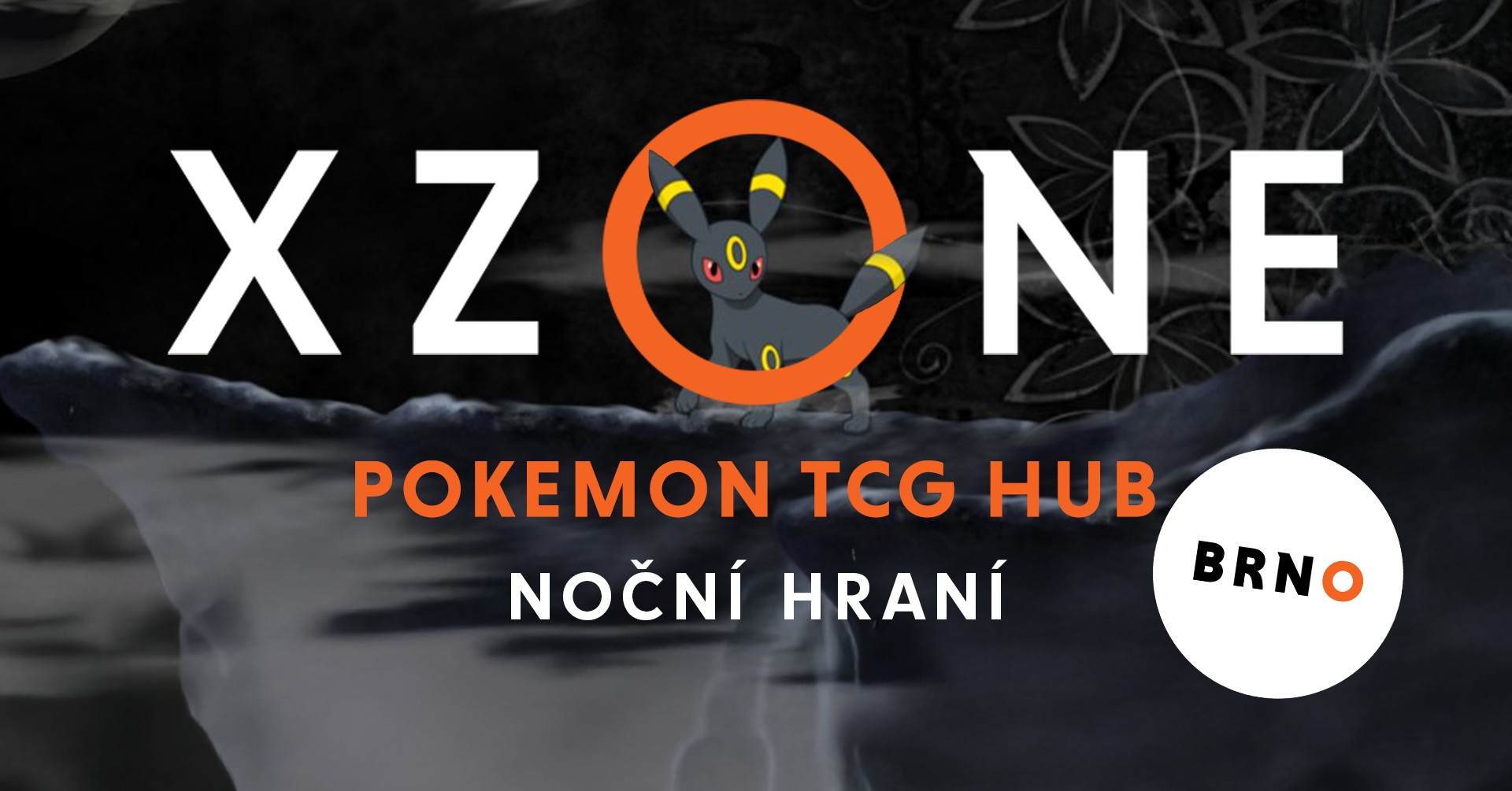 Noční hraní Pokémon TCG - Xzone Brno