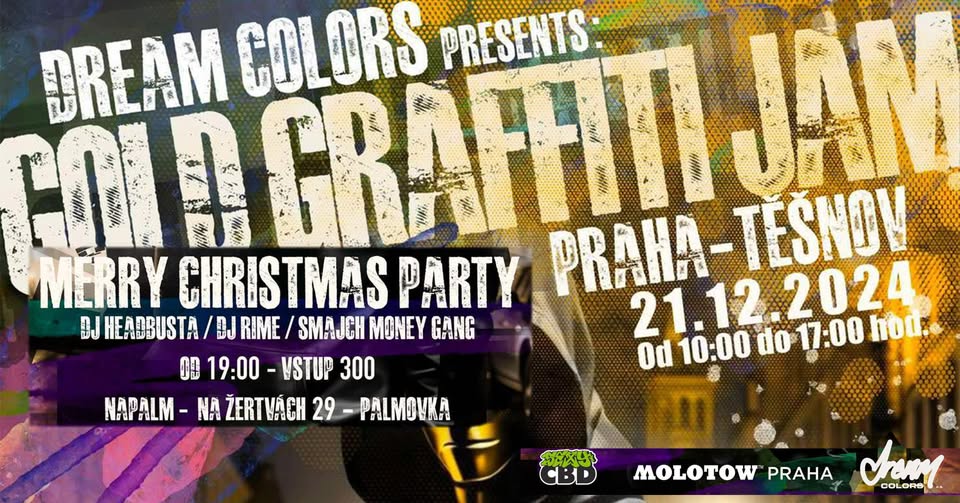 GOLD GRAFFITI JAM #6 + NAPALM CHRISTMAS PARTY