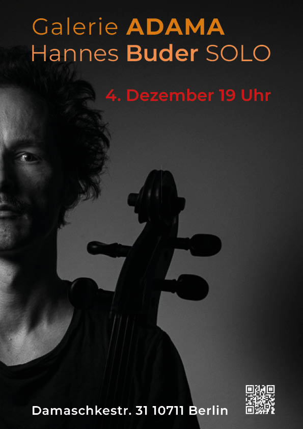 Sonic ADAMA #6: Hannes Buder - SOLO at Galerie ADAMA