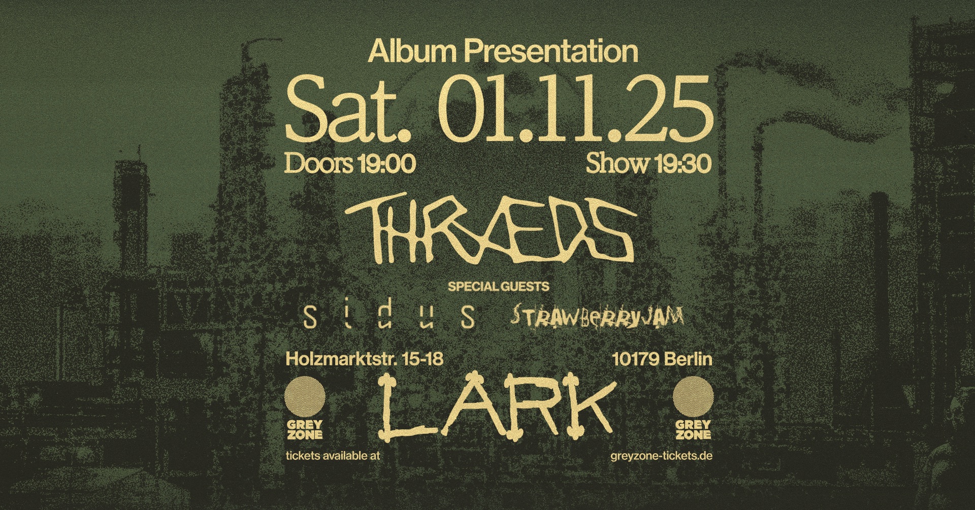THRÆDS · LARK + Special Guests: Sidus & StrawberryJam
