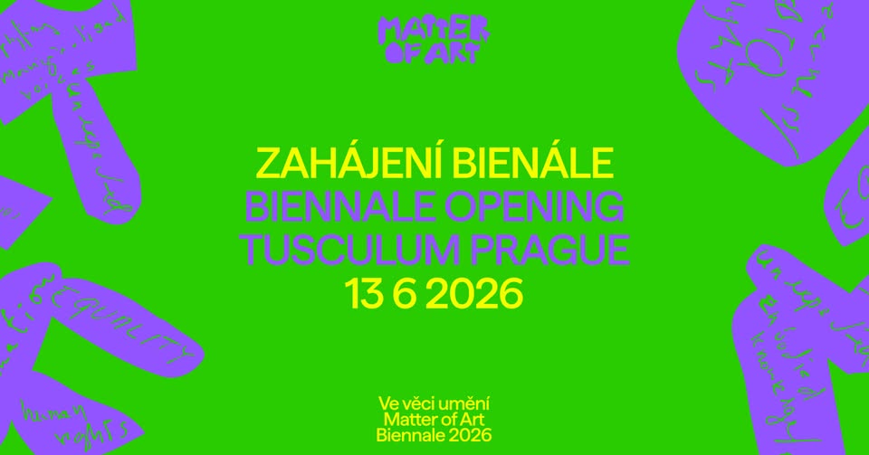 Zahájení bienále Ve věci umění – Den 3. | TUSCULUM | Opening of the Biennale Matter of Art – Day 3