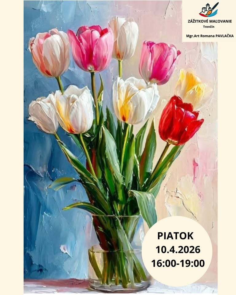 Tulipány- Zážitkové maľovanie Trenčín