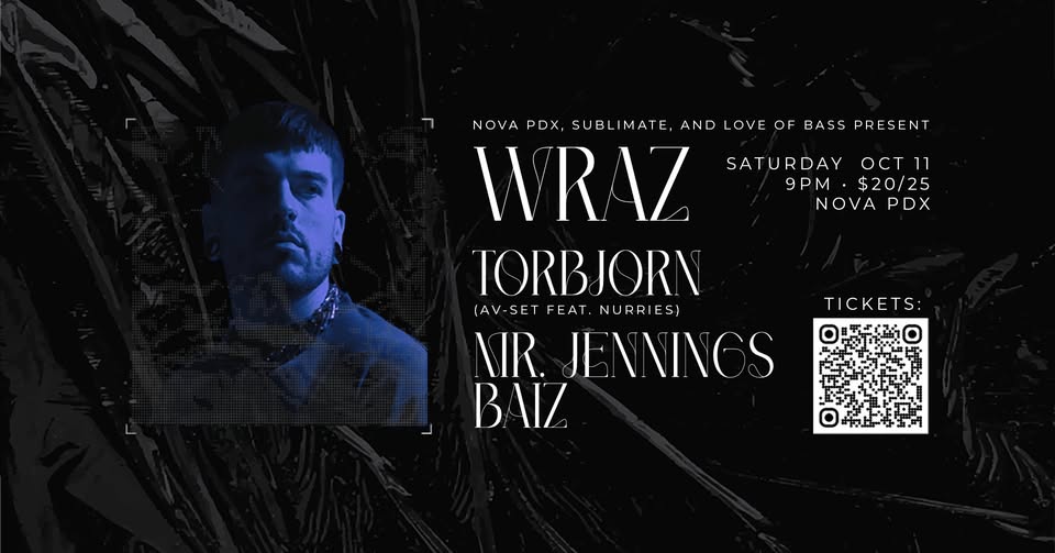 WRAZ - NOVA PDX; with Torbjørn, Mr. Jennings, Baiz
