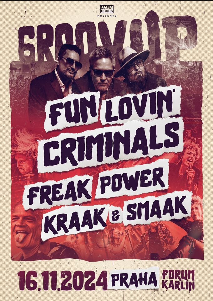 FUN LOVIN’ CRIMINALS / Groovup