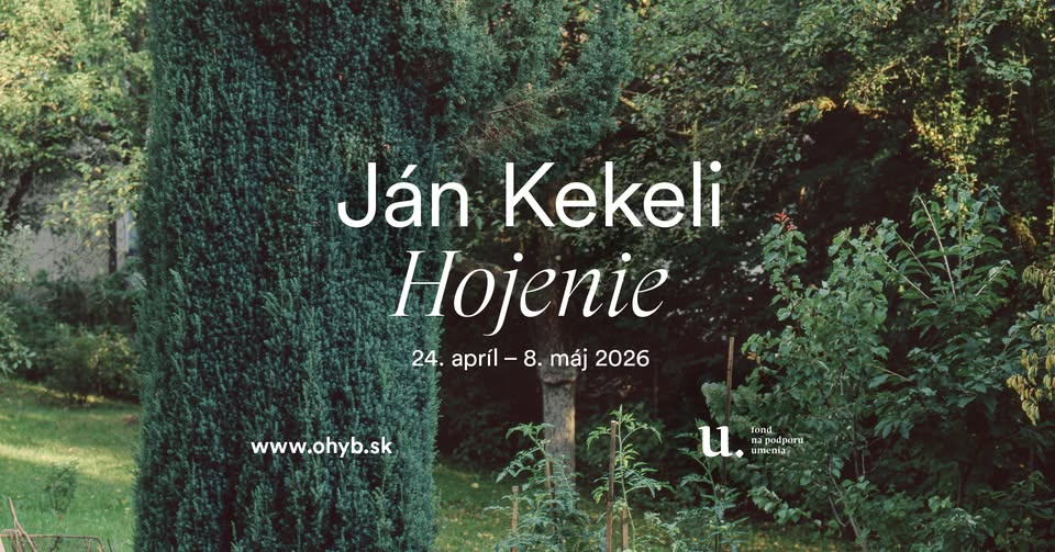 Ján Kekeli – Hojenie | vernisáž výstavy