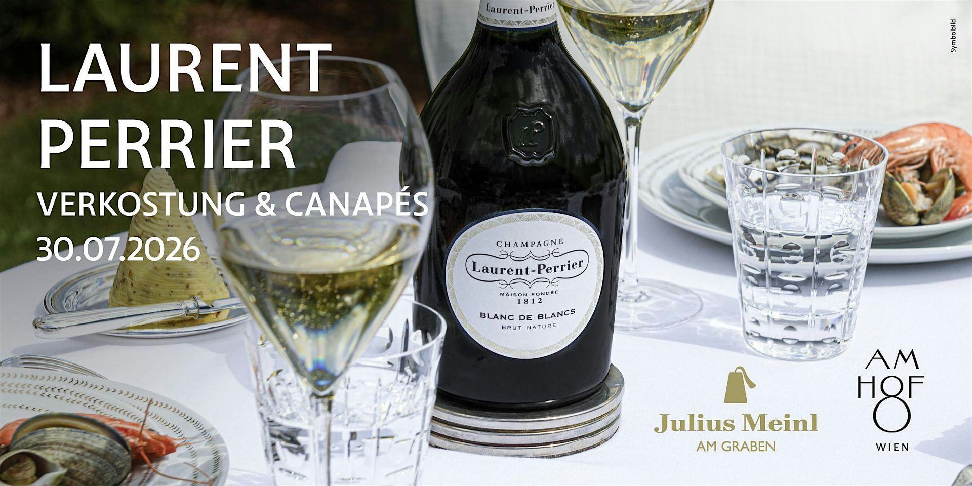 Verkostung Laurent Perrier  –  Julius Meinl am Graben bei "Am Hof 8"