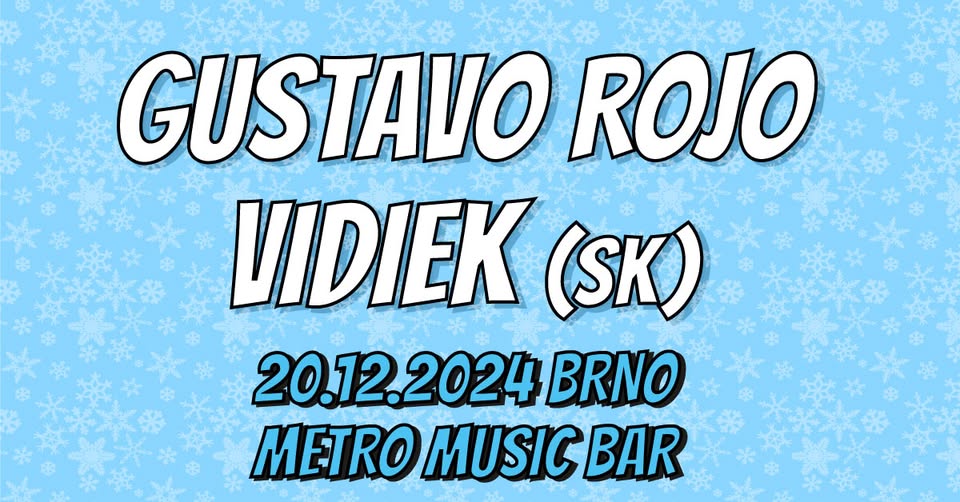 Metrem na Vánoce s Gustavo Rojo a Vidiek