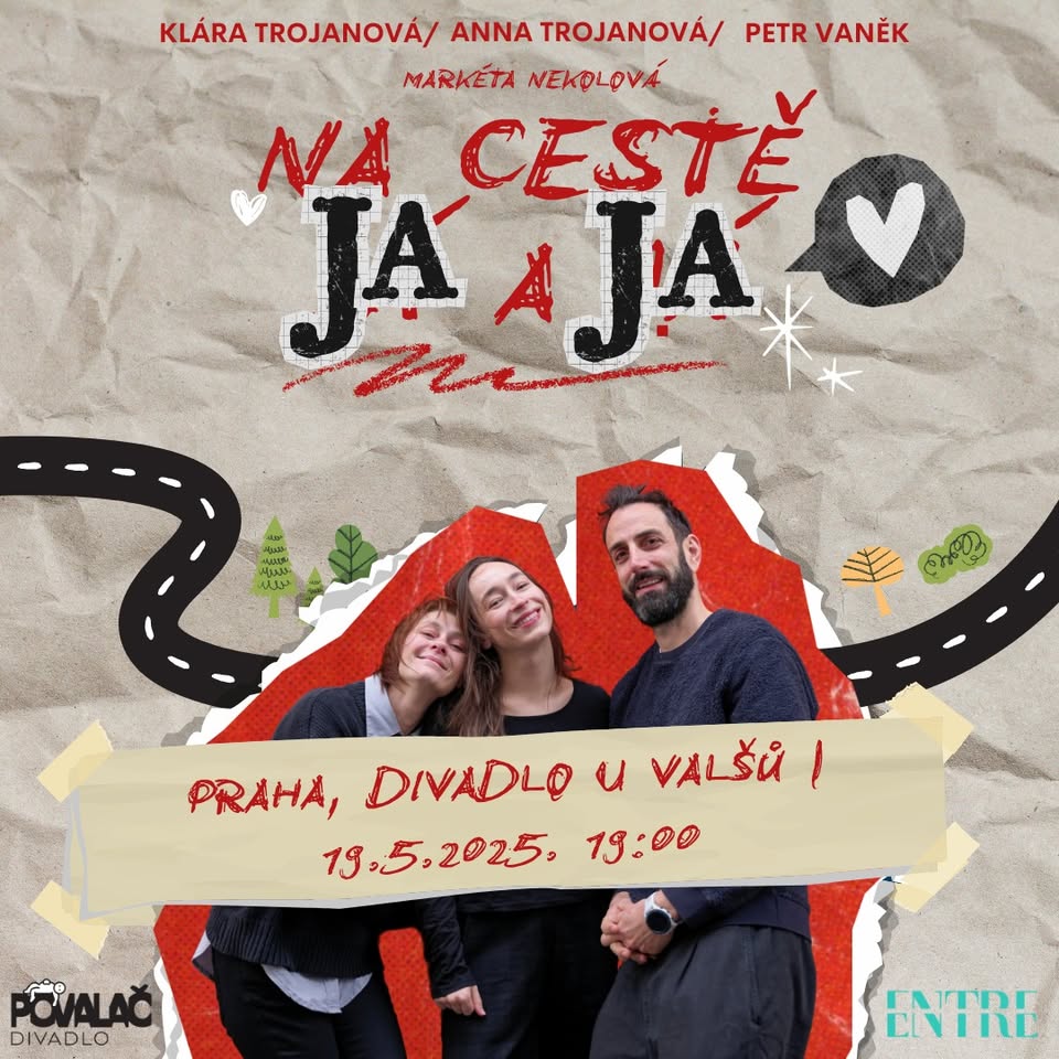 NA CESTĚ JÁ A JÁ I Praha 19.5.