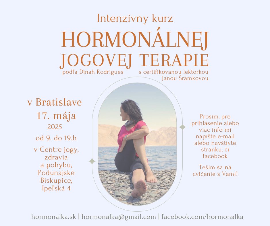 Intenzívny kurz hormonálnej jogy pre ženy - BRATISLAVA - podľa Dinah Rodrigues