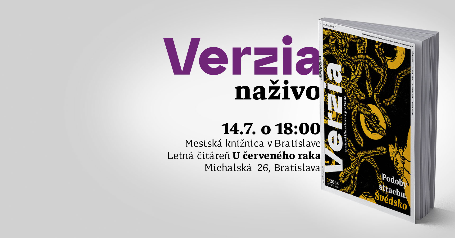 Verzia naživo: Podoby strachu. Švédsko