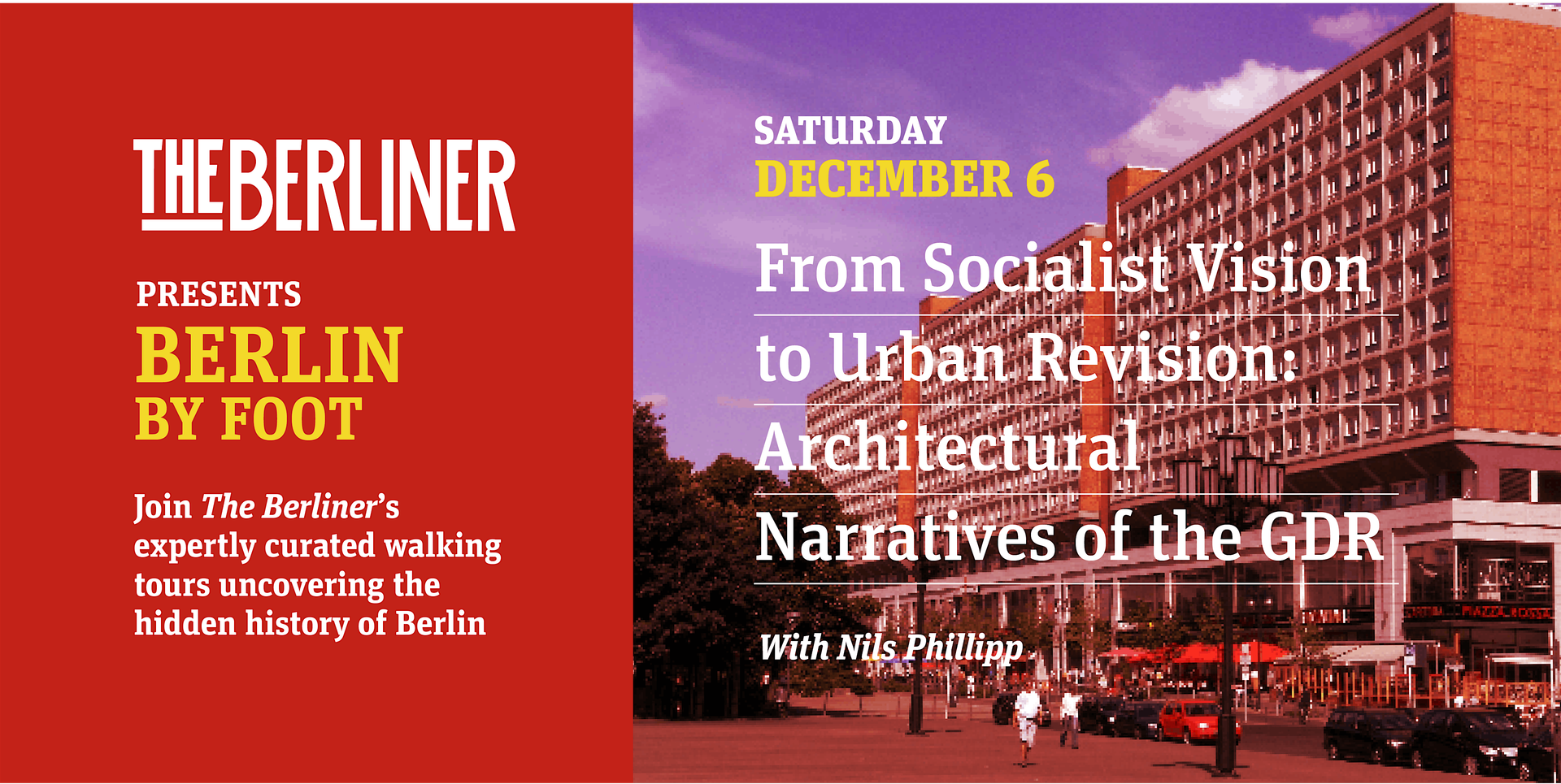 Berlin by Foot: From Socialist Vision to Urban Revision