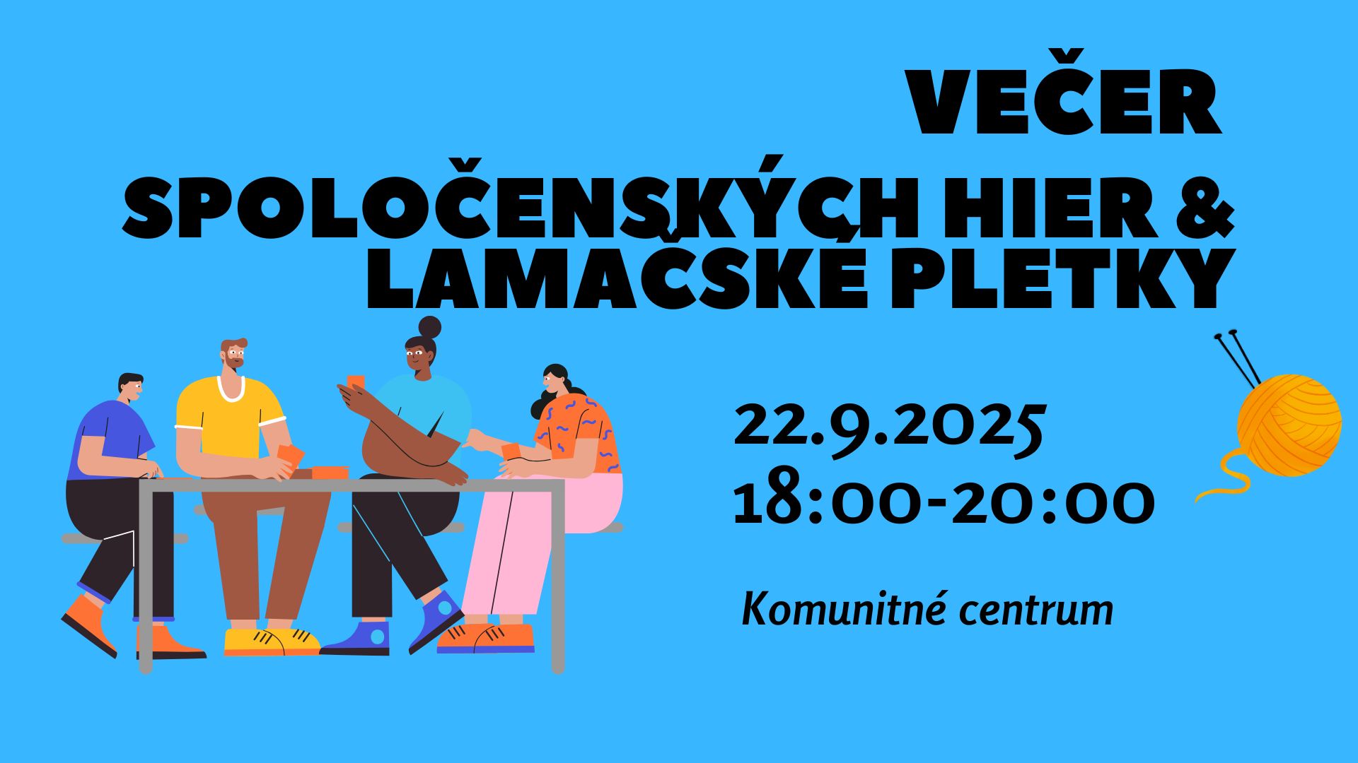 Večer spoločenských hier & Lamačské pletky