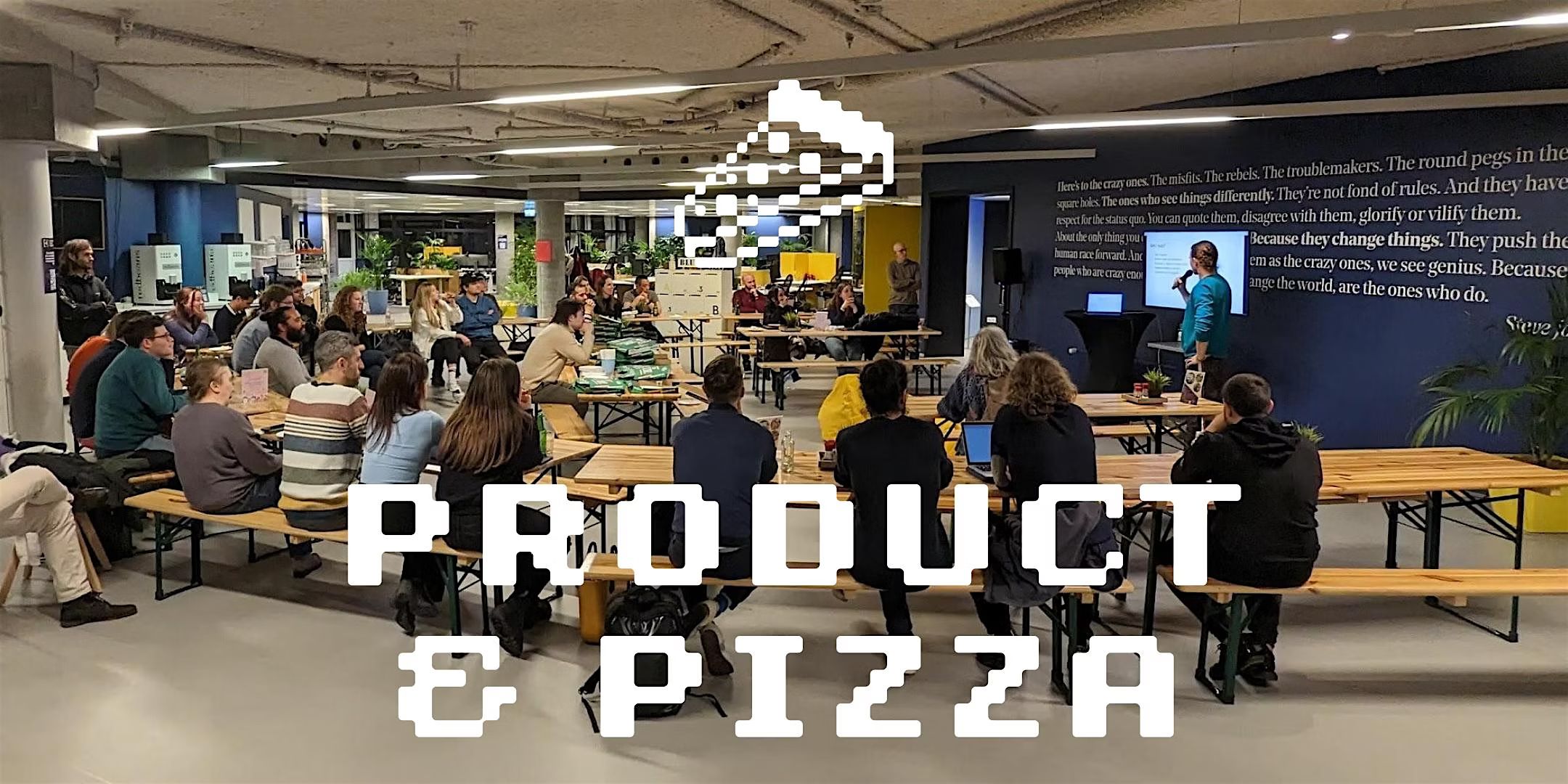 Product & Pizza: 2025 Revival