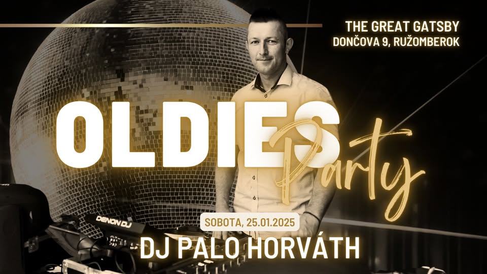 🪩 OLDIES PARTY s DJ Palom Horváthom – Sobota 25. januára! 🕺💃