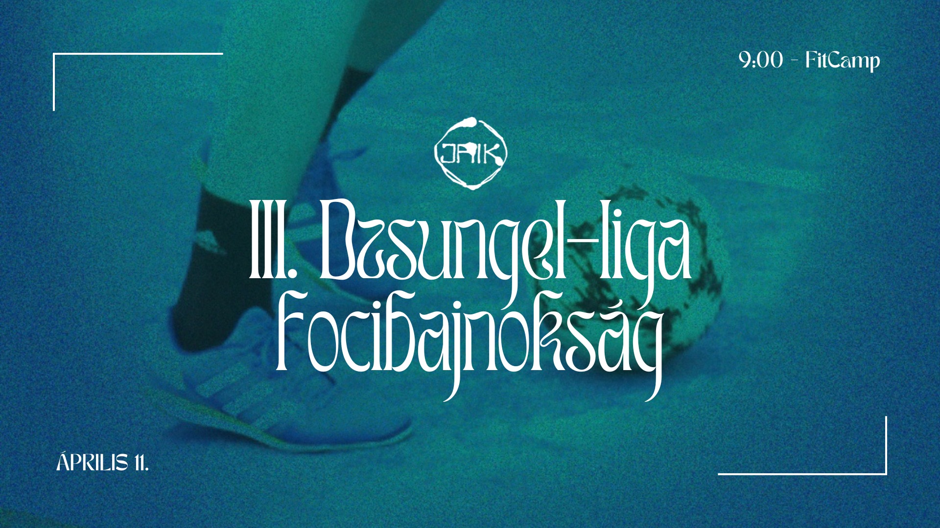 III. Dzsungel-liga focibajnokság | V. Pozsonyi Ifjúsági Napok