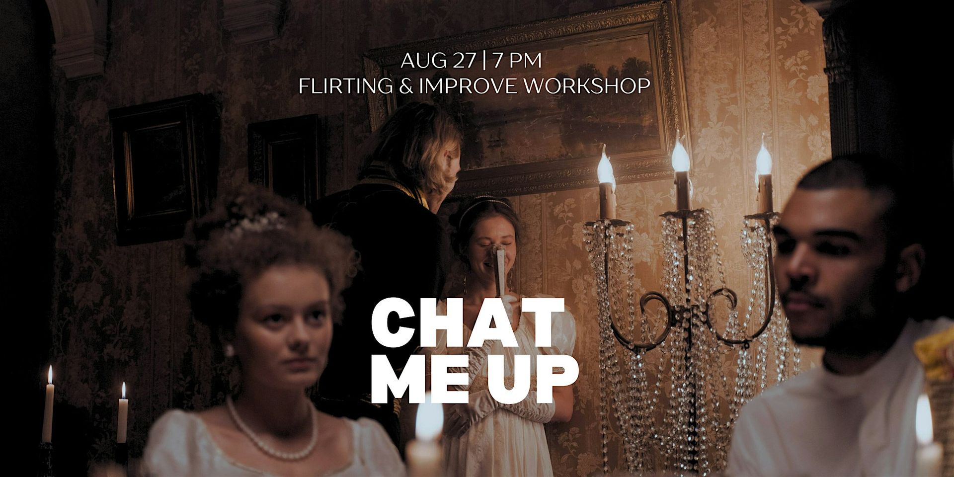 Chat me up_flirting & improve workshop