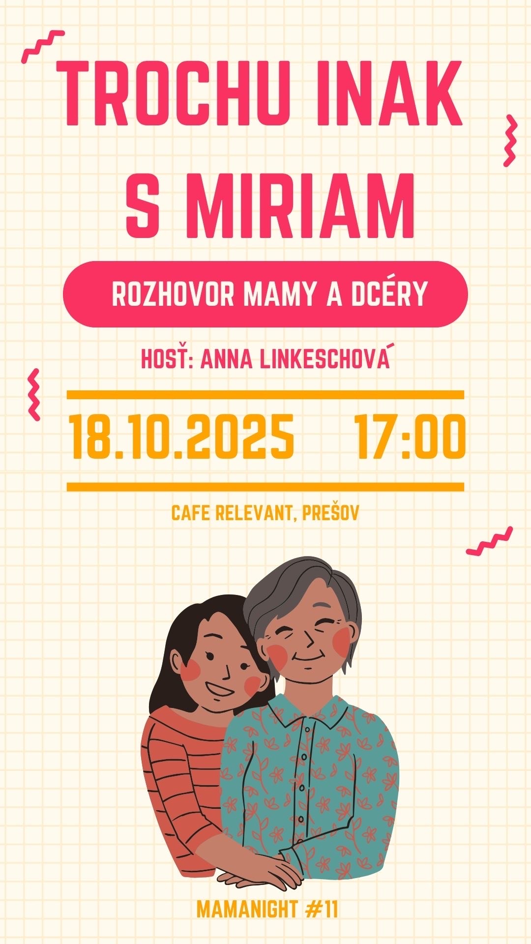 MAMA NIGHT #11: Trochu inak s Miriam