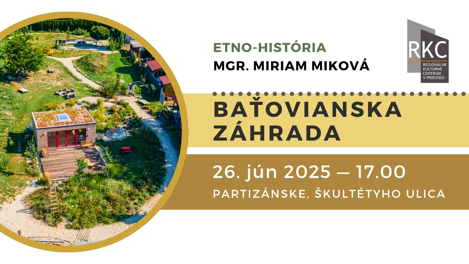 Komentovaná prehliadka v Baťovianskej záhrade