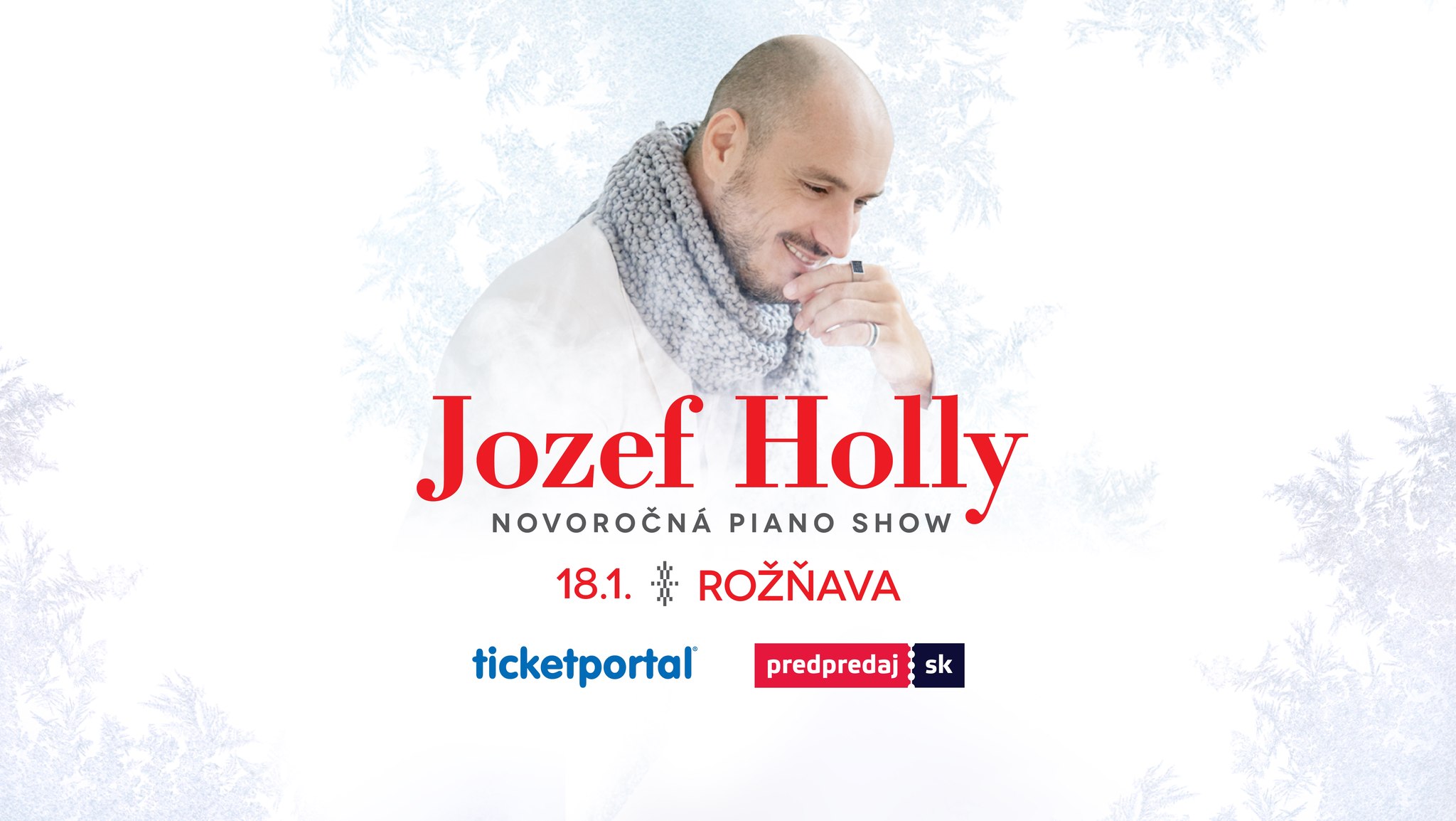 JOZEF HOLLY - Novoročná Piano Show ROŽŇAVA