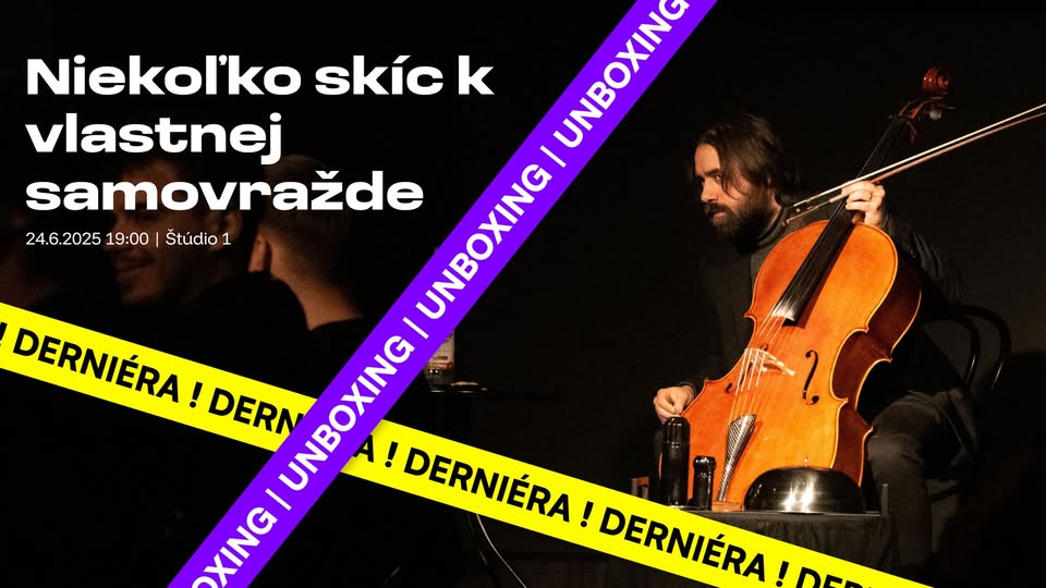 Unboxing '25 - Niekoľko skíc k vlastnej samovražde