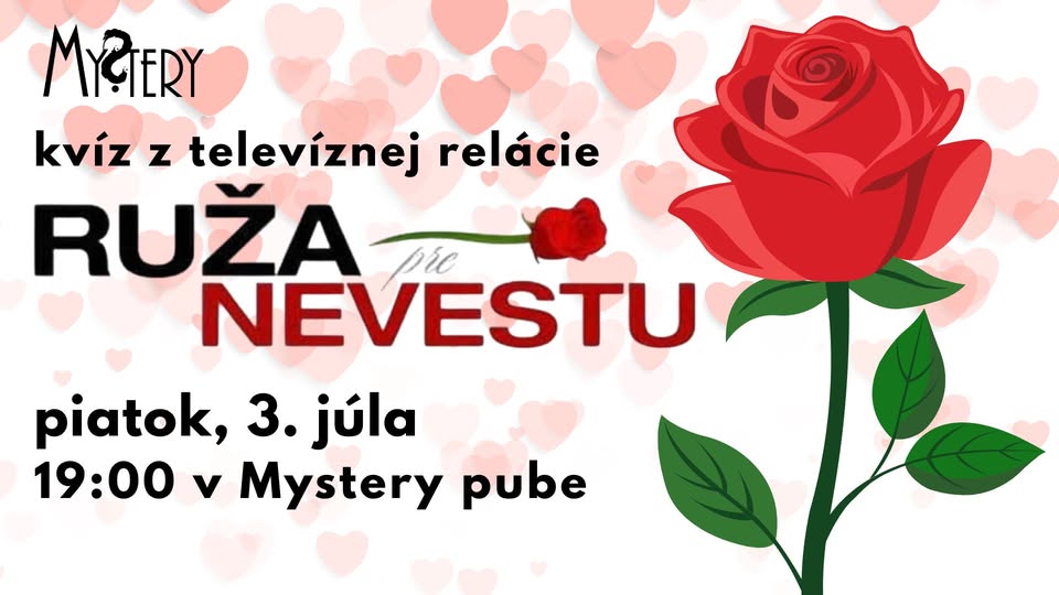 Mystery kvíz Ruža pre nevestu