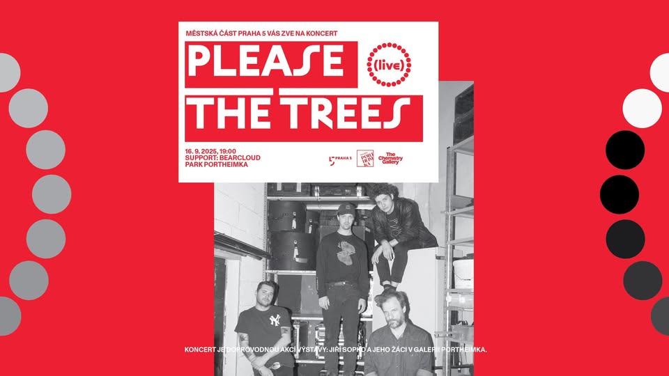 Park Portheimka: PLEASE THE TREES (live), support: Bearcloud