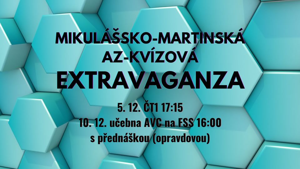 Mikulášsko-martinská az-kvízově-nadílková EXTRAVAGANZA (+ doprovodná přednáška!)