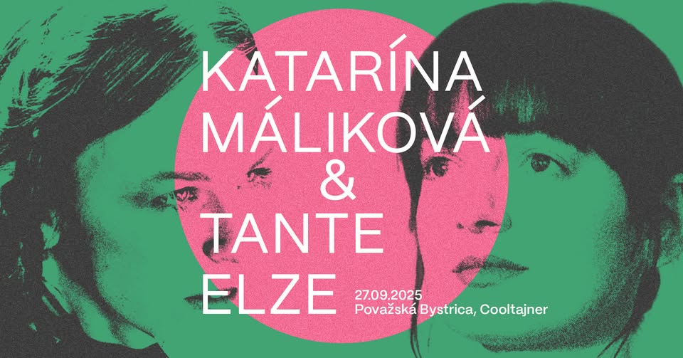 Katarína Máliková & Tante Elze | dvojkoncert v KC Cooltajner