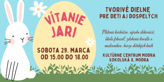 Vítanie jari - tvorivé dielne pre deti aj dospelých