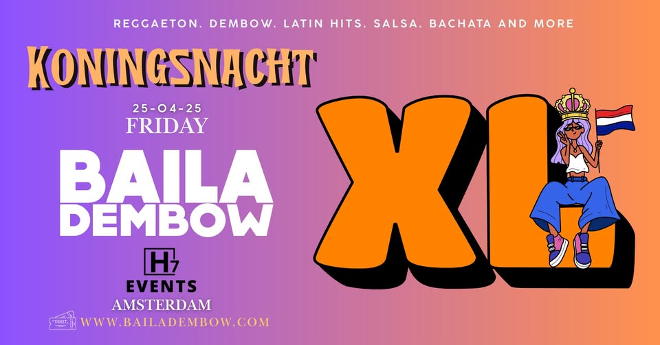 Koningsnacht XL - Baila Dembow