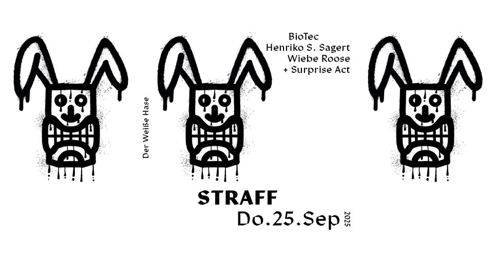 Straff / thursday Techno / 5€ until 1 AM
