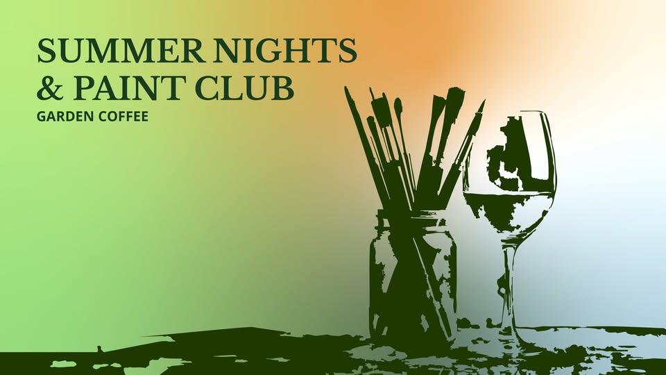 Summer Nights & Paint Club v Garden Coffee