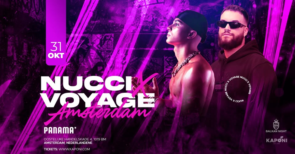 Nucci & Voyage x Balkan Party - Amsterdam 2025